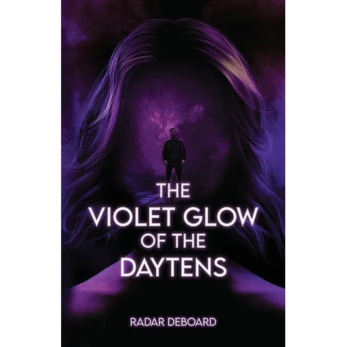The Violet Glow of the Daytens - Paperback