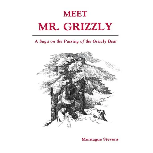 Meet Mr. Grizzly - Paperback