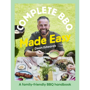 Complete BBQ Made Easy: A Family-Friendly BBQ Handbook - Hardcover