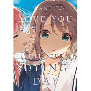 I Want to Love You Till Your Dying Day 2 - Paperback