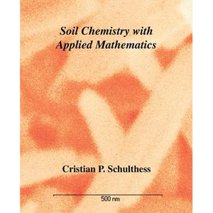 Soil Chemistry with Applied Mathematics - Paperback