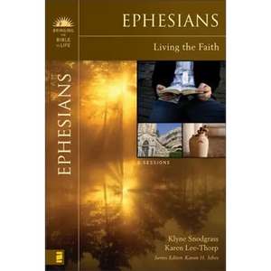 The Ephesians: Living the Faith - Paperback