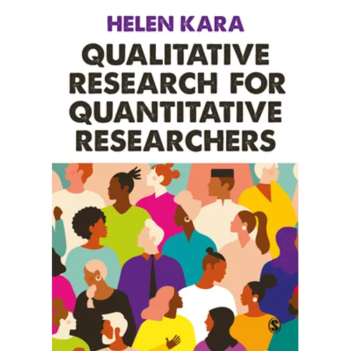 Qualitative Research for Quantitative Researchers - Paperback