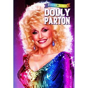 Female Force: Dolly Parton - Bonus Pride Edition - Paperback