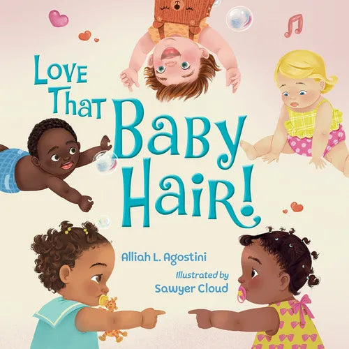 Love That Baby Hair! - Hardcover