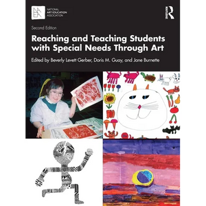 Reaching and Teaching Students with Special Needs Through Art - Paperback