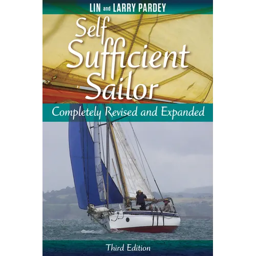 Self Sufficient Sailor, Full Revised and Expanded - Paperback