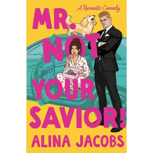 Mr. Not Your Savior! - Paperback