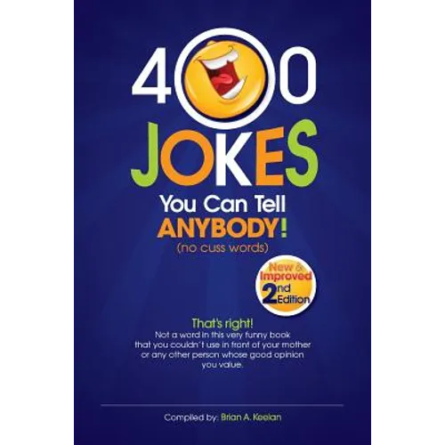 400 Jokes You Can Tell Anybody