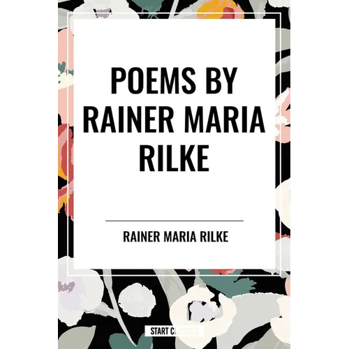 Poems by Rainer Maria Rilke - Paperback