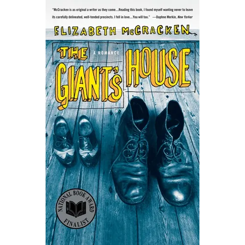 The Giant's House: A Romance - Paperback