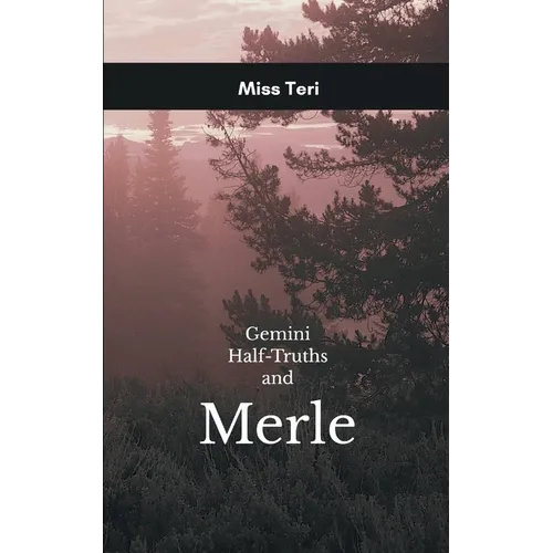 Gemini Half Truths - Paperback