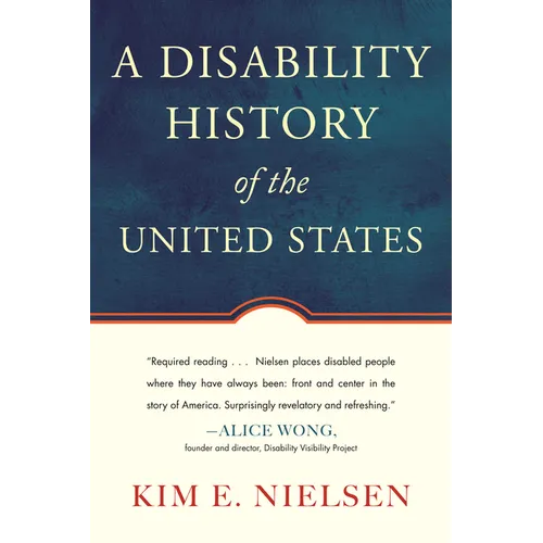 A Disability History of the United States - Paperback