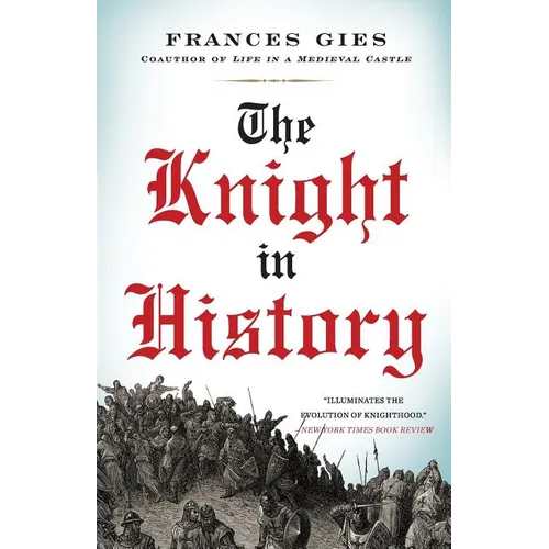 The Knight in History - Paperback