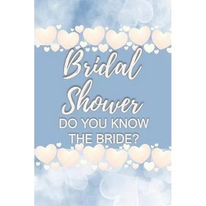 Bridal Shower Do You Know the Bride?: Bridal Shower Card Games for Guests, Convenient Pack, Fun to Play - Paperback