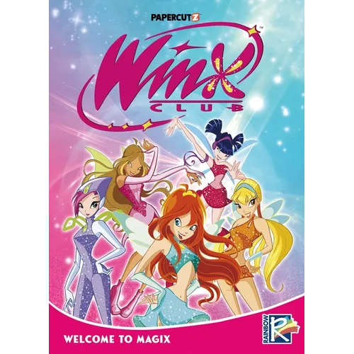 Winx Club Vol. 1: Welcome to Magix - Hardcover