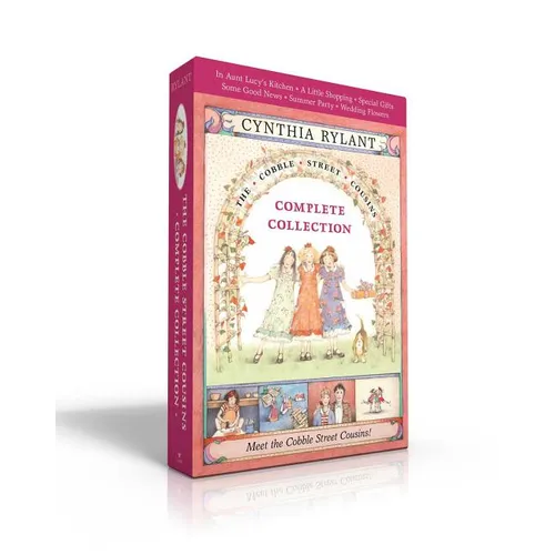 Cobble Street Cousins Complete Collection (Boxed Set): In Aunt Lucy's Kitchen; A Little Shopping; Special Gifts; Some Good News; Summer Party; Wedding - Paperback