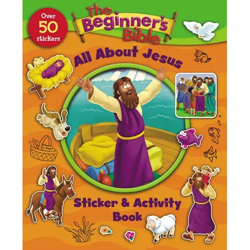 The Beginner's Bible All about Jesus Sticker and Activity Book - Paperback