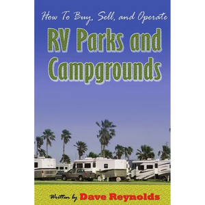 How to Buy, Sell and Operate RV Parks and Campgrounds - Paperback
