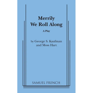 Merrily We Roll Along - Paperback