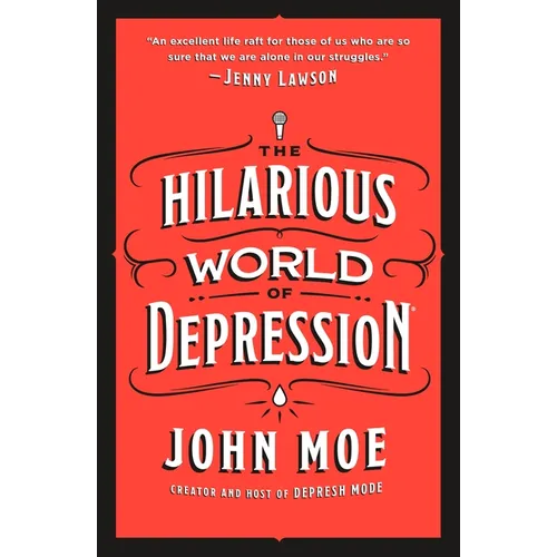 The Hilarious World of Depression - Paperback