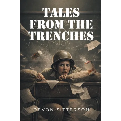 Tales from the Trenches - Paperback