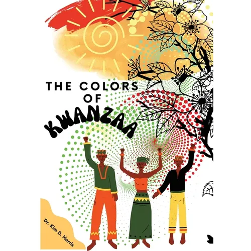 The Colors of Kwanzaa - Paperback
