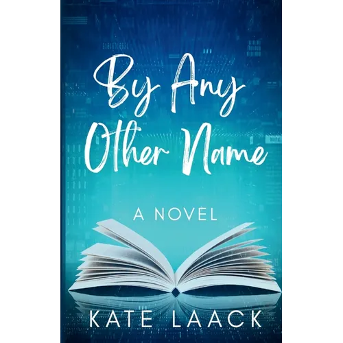 By Any Other Name - Paperback