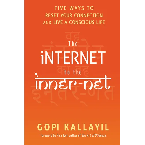 The Internet to the Inner-Net - Paperback