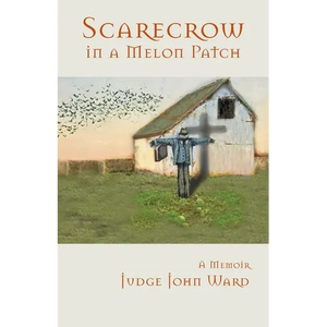 Scarecrow in a Melon Patch - Paperback