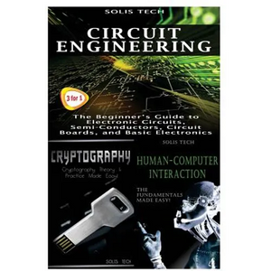 Circuit Engineering + Cryptography + Human-Computer Interaction - Paperback
