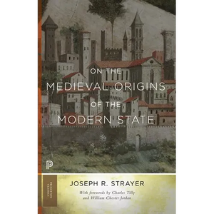 On the Medieval Origins of the Modern State - Paperback