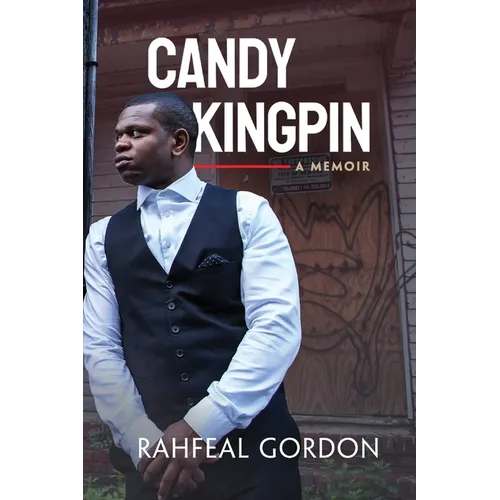 Candy Kingpin: A Memoir - Paperback