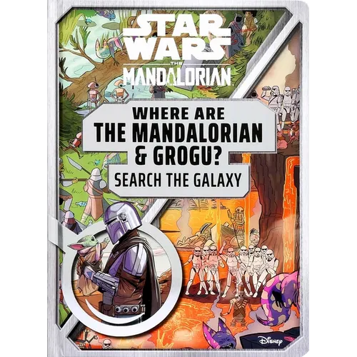 Star Wars: Where Are the Mandalorian and Grogu? Search the Galaxy - Hardcover