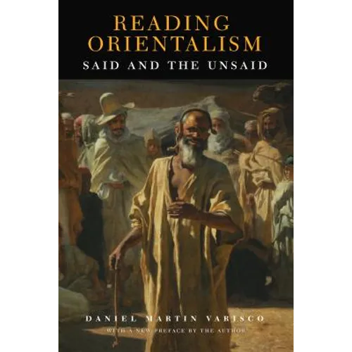 Reading Orientalism: Said and the Unsaid - Paperback