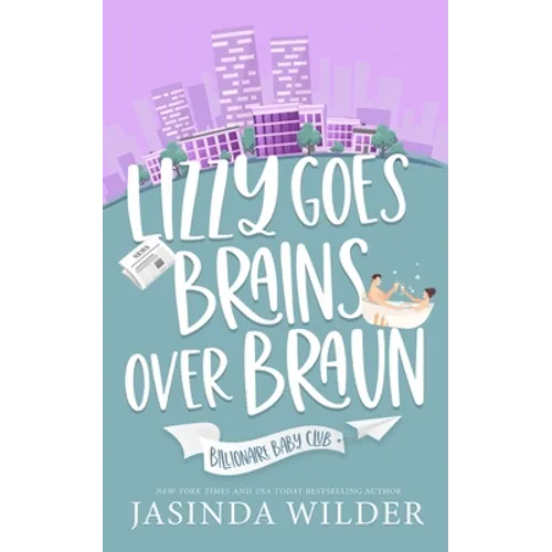Lizzy Goes Brains Over Braun - Paperback