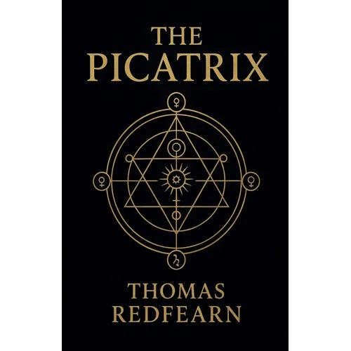 The Picatrix - Paperback