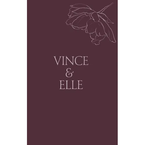 Vince & Elle: His Hostage - Paperback