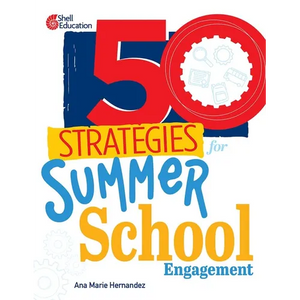 50 Strategies for Summer School Engagement - Paperback