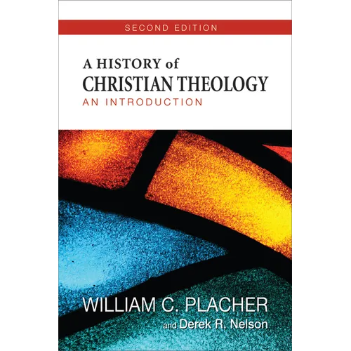 A History of Christian Theology: An Introduction - Paperback