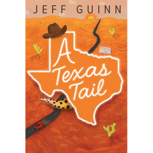 A Texas Tail - Hardcover