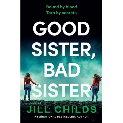 Good Sister, Bad Sister - Paperback