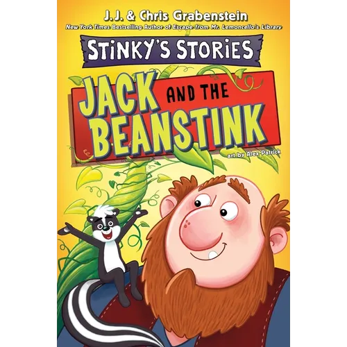 Stinky's Stories #2: Jack and the Beanstink