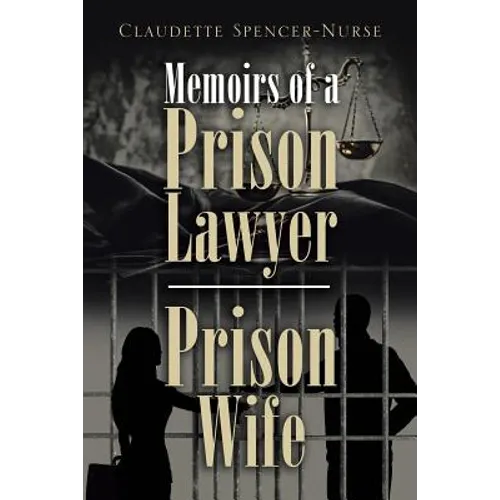 Memoirs of a Prison Lawyer - Prison Wife - Paperback