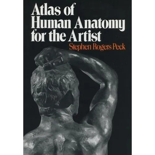 Atlas of Human Anatomy for the Artist - Paperback