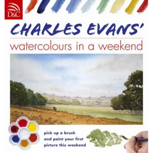 Charles Evans' Watercolours in a Weekend - Paperback