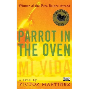 Parrot in the Oven: Mi Vida - Mass Market Paperbound