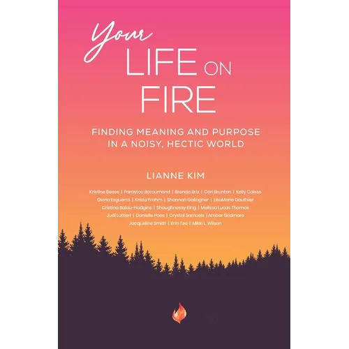 Your Life On Fire - Paperback