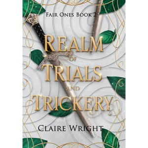 Realm of Trials and Trickery - Hardcover