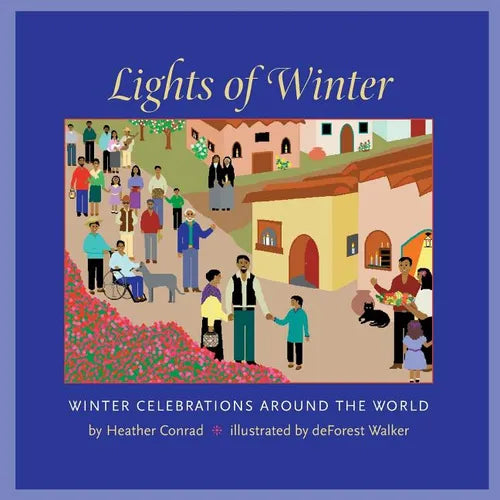 Lights of Winter: Winter Celebrations Around the World - Paperback